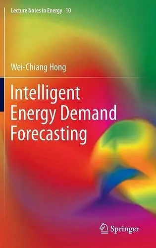 Intelligent Energy Demand Forecasting cover