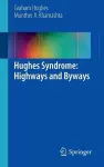 Hughes Syndrome: Highways and Byways cover