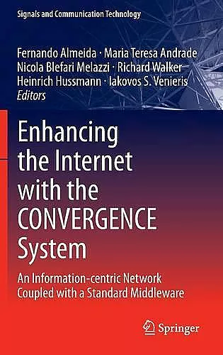 Enhancing the Internet with the CONVERGENCE System cover