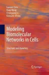 Modeling Biomolecular Networks in Cells cover