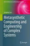 Metasynthetic Computing and Engineering of Complex Systems cover