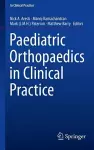 Paediatric Orthopaedics in Clinical Practice cover
