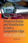 Advanced Design and Manufacture to Gain a Competitive Edge cover