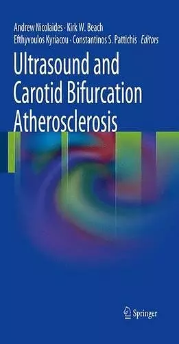 Ultrasound and Carotid Bifurcation Atherosclerosis cover