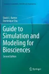 Guide to Simulation and Modeling for Biosciences cover