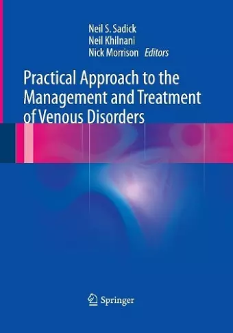 Practical Approach to the Management and Treatment of Venous Disorders cover