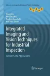 Integrated Imaging and Vision Techniques for Industrial Inspection cover