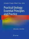 Practical Urology: Essential Principles and Practice cover