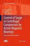 Control of Surge in Centrifugal Compressors by Active Magnetic Bearings cover