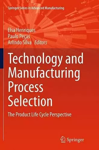 Technology and Manufacturing Process Selection cover