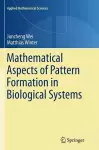 Mathematical Aspects of Pattern Formation in Biological Systems cover