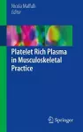 Platelet Rich Plasma in Musculoskeletal Practice cover