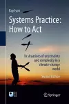 Systems Practice: How to Act cover