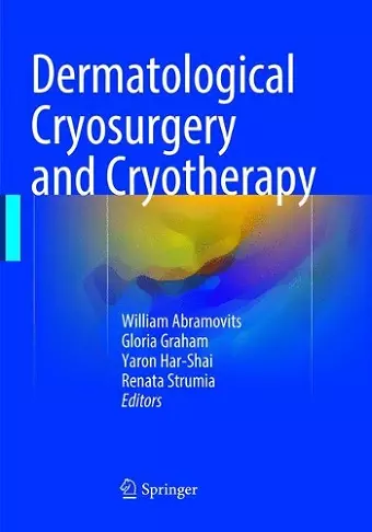 Dermatological Cryosurgery and Cryotherapy cover