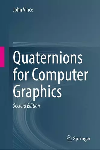 Quaternions for Computer Graphics cover