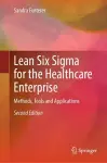Lean Six Sigma for the Healthcare Enterprise cover