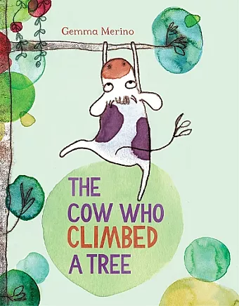 The Cow Who Climbed a Tree cover