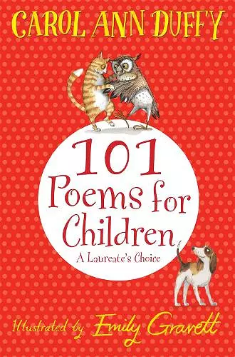 101 Poems for Children Chosen by Carol Ann Duffy: A Laureate's Choice cover