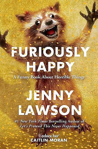 Furiously Happy cover