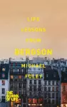 Life Lessons from Bergson cover