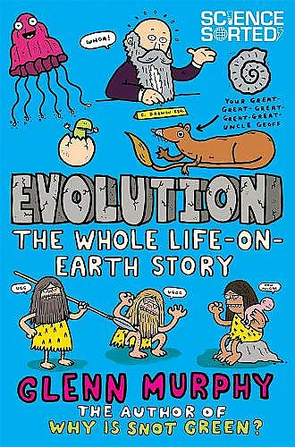 Evolution: The Whole Life on Earth Story cover