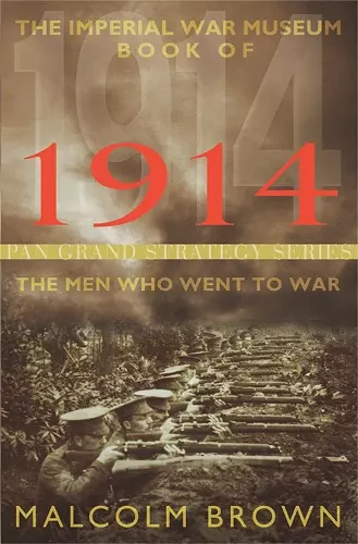 The Imperial War Museum Book of 1914 cover