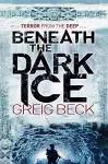 Beneath the Dark Ice cover