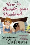 How Not to Murder Your Husband cover