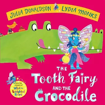 The Tooth Fairy and the Crocodile cover