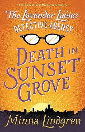The Lavender Ladies Detective Agency: Death in Sunset Grove cover