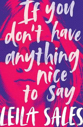 If You Don't Have Anything Nice to Say cover