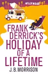 Frank Derrick's Holiday of A Lifetime cover
