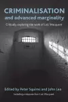 Criminalisation and Advanced Marginality cover