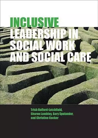 Inclusive Leadership in Social Work and Social Care cover