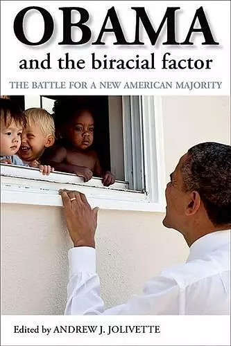 Obama and the Biracial Factor cover