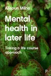 Mental Health in Later Life cover