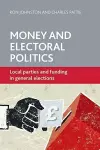 Money and Electoral Politics cover
