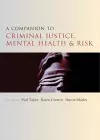 A Companion to Criminal Justice, Mental Health and Risk cover