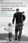 Fatherhood in the Nordic Welfare States cover