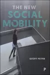 The New Social Mobility cover