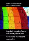 Population Ageing from a Lifecourse Perspective cover