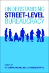 Understanding Street-Level Bureaucracy cover