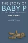 The Story of Baby P cover