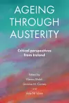 Ageing through Austerity cover