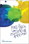 Race Policy and Multiracial Americans cover