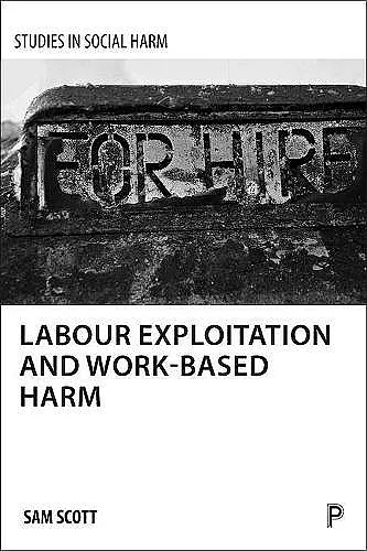 Labour Exploitation and Work-Based Harm cover