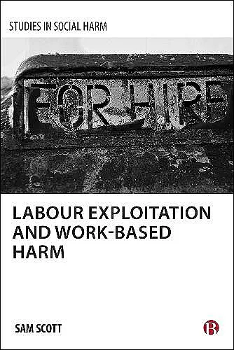 Labour exploitation and work-based harm cover