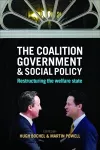The Coalition Government and Social Policy cover