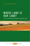 Whose Land Is Our Land? cover