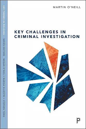 Key Challenges in Criminal Investigation cover